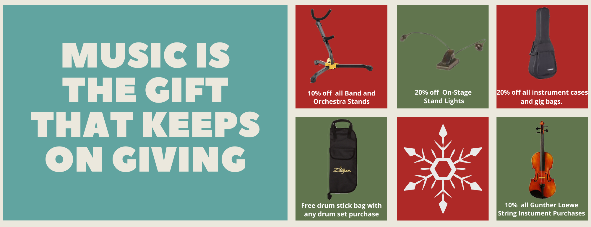 instrument stands, drum bag, stand light, gig bags, and violin to the right of a graphic that says music if the gift that keeps on going. 