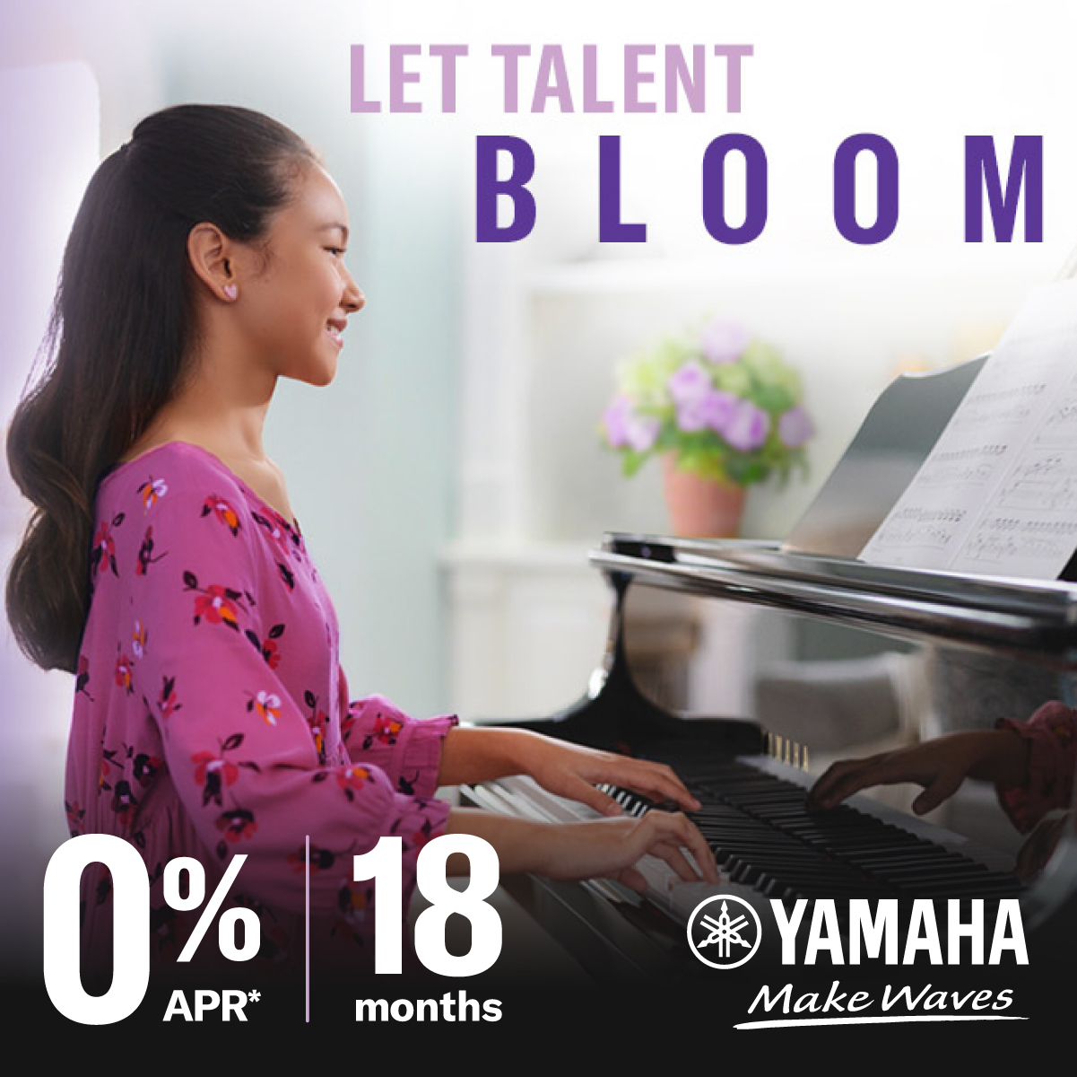 Let Talent Bloom Girl playing piano 0%APR for 18 months