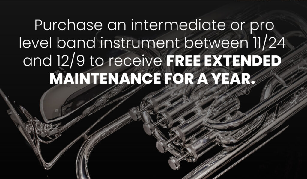 Image of silver euphonium with text: "Purchase an intermediate or pro level band instrument between 11/24 and 12/9 to receive free extended maintenance for a year."