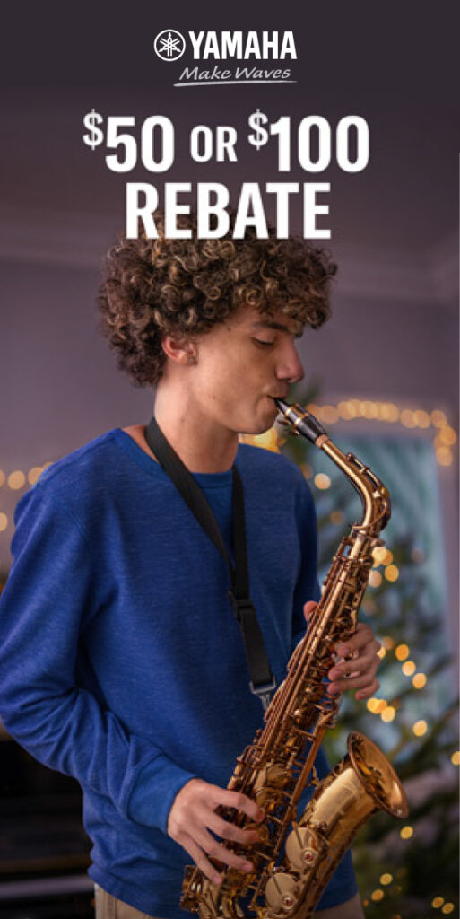 Yamaha rebate image that features a photo of a teenage boy playing the saxophone, the Yamaha logo and text: "$50 or $100 Rebate."