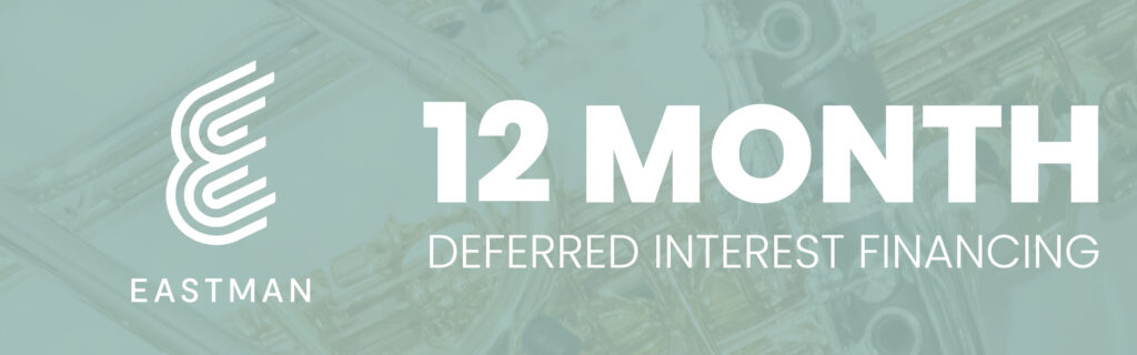 Up to 12 month deferred interest financing on Eastman step-up instruments.